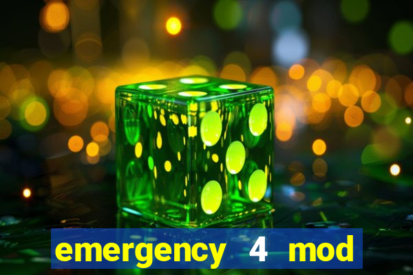 emergency 4 mod bahia download